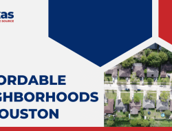 Affordable Real Estate Options In Houston For First-Time Homebuyers